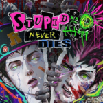 Stupid Never Dies#3